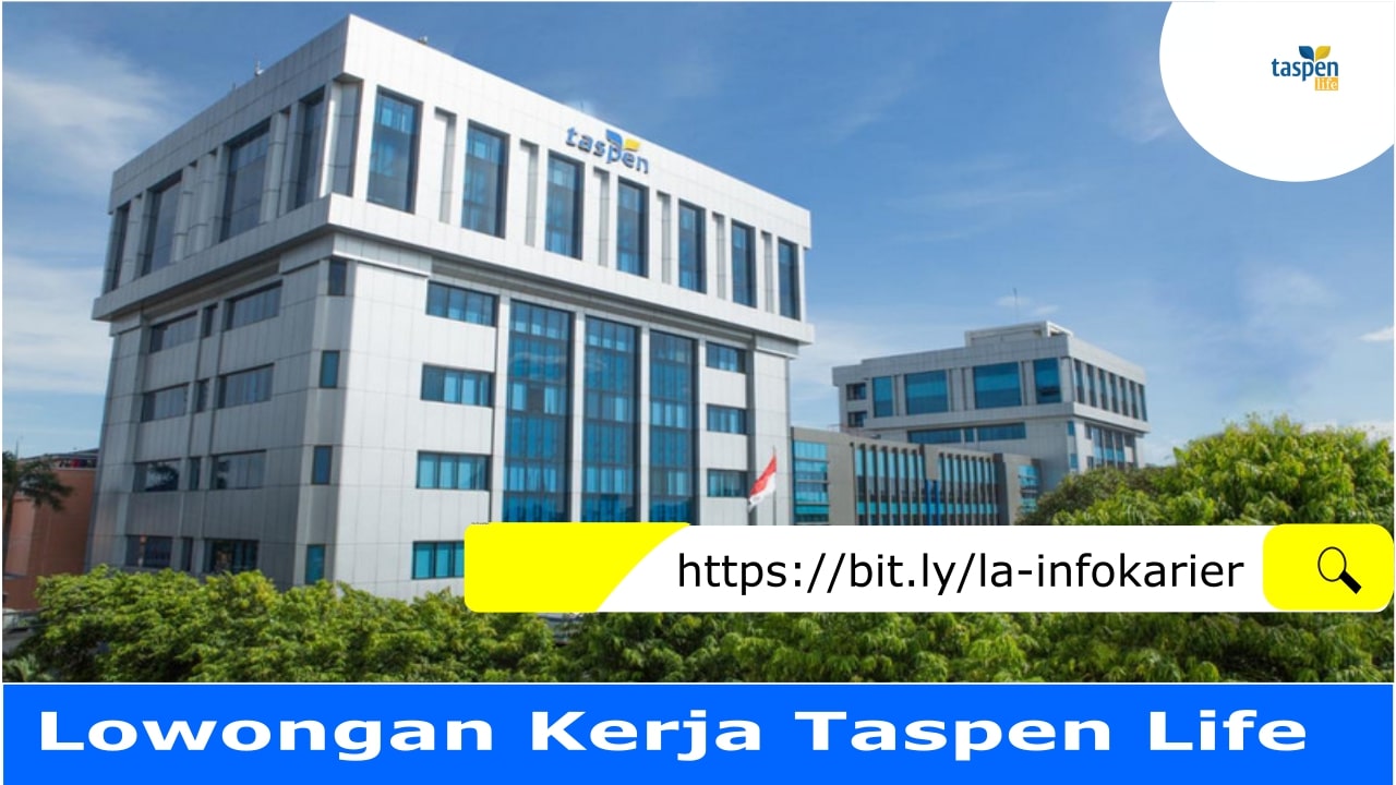 Lowongan Kerja Taspen Life